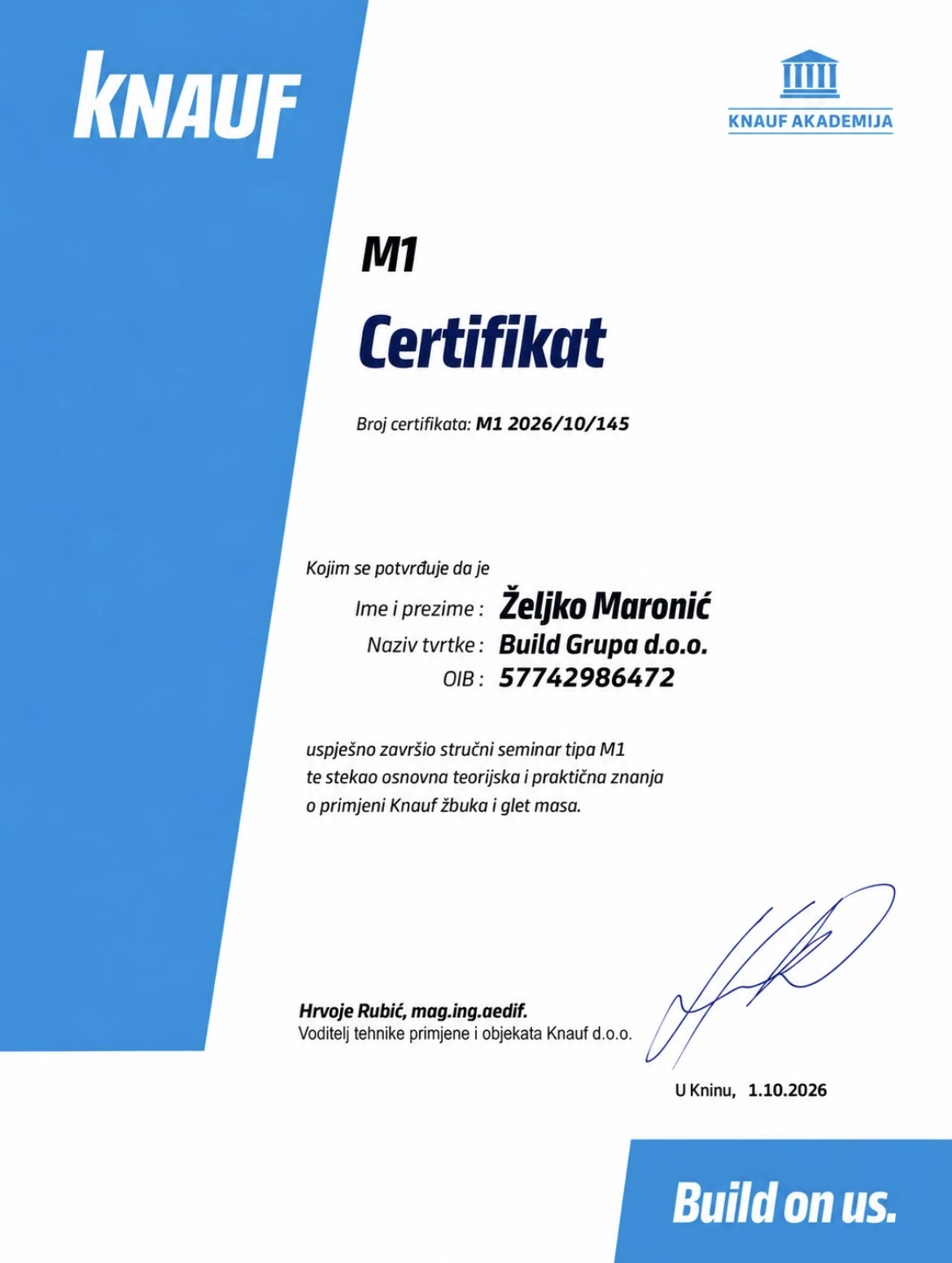 Certifikat Knauf Akademije M1 za Željka Maronića, BUILD GRUPA d.o.o., broj M1 2026/10/145, izdan 1. listopada 2026. u Kninu.